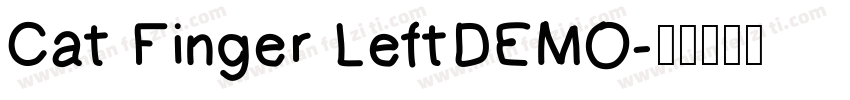 Cat Finger LeftDEMO字体转换